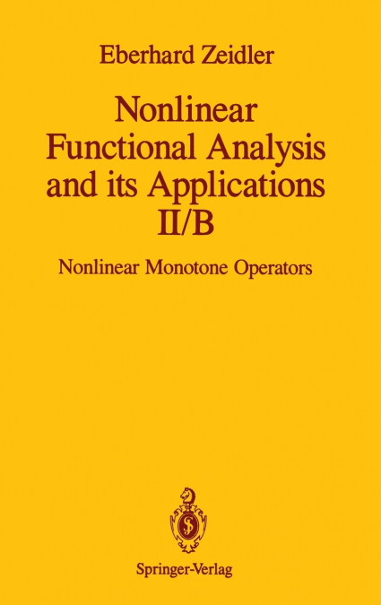 Nonlinear Functional Analysis and its Applications