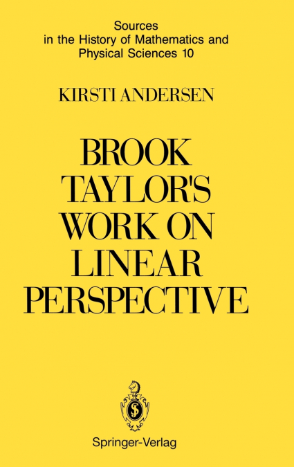 Brook Taylor’s Work on Linear Perspective