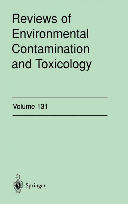 Reviews of Environmental Contamination and Toxicology