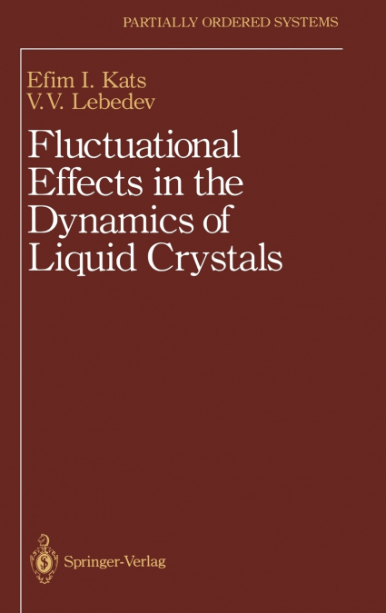 Fluctuational Effects in the Dynamics of Liquid Crystals