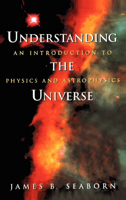 Understanding the Universe