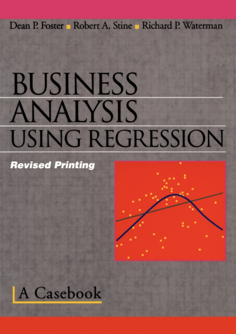 Business Analysis Using Regression