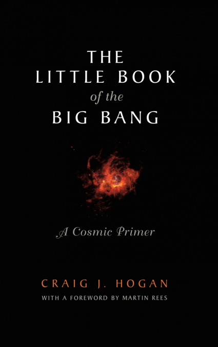The Little Book of the Big Bang