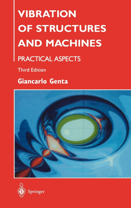Vibration of Structures and Machines