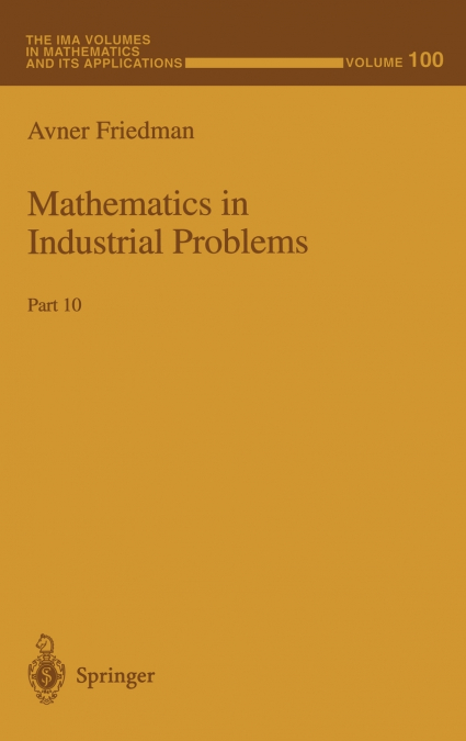 Mathematics in Industrial Problems