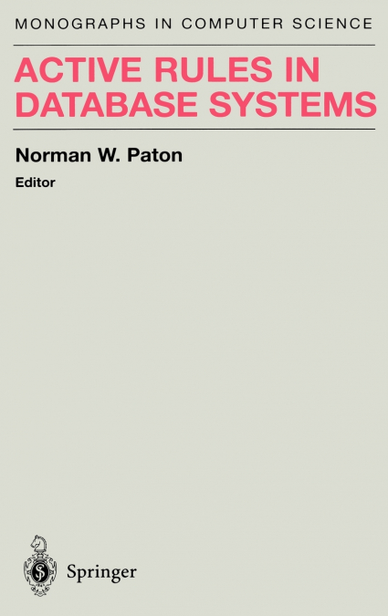 Active Rules in Database Systems