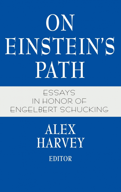 On Einstein’s Path