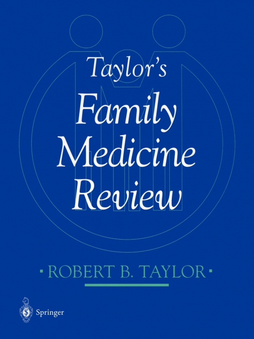 Taylor S Family Medicine Review