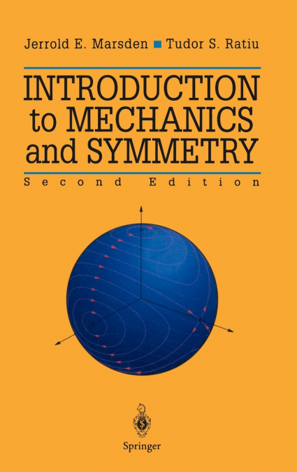 Introduction to Mechanics and Symmetry