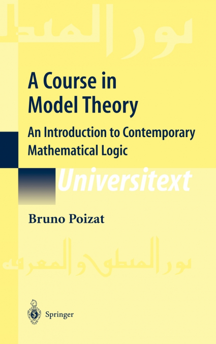 A Course in Model Theory