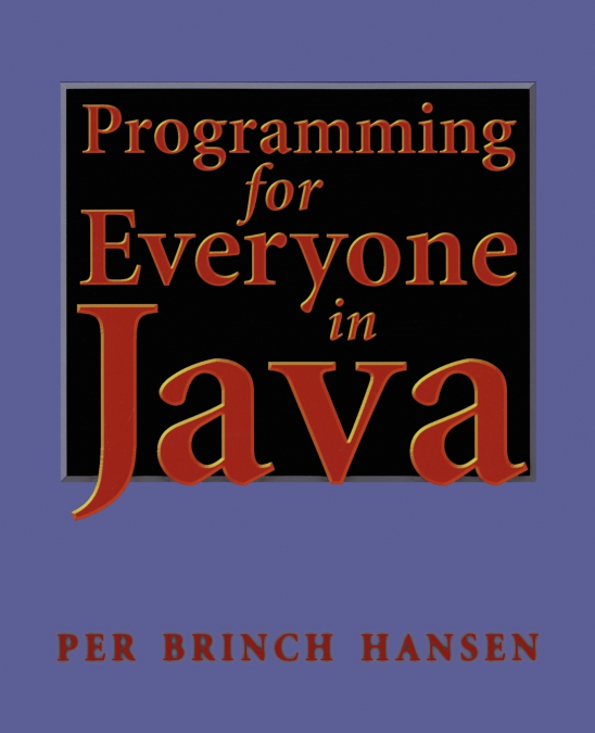 Programming for Everyone in Java