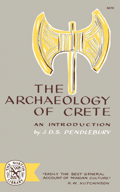 The Archaeology of Crete
