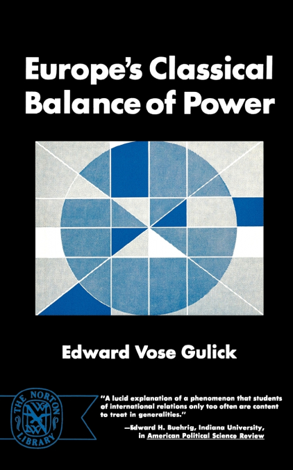 Europe’s Classical Balance of Power