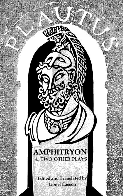 Amphitryon & Two Other Plays