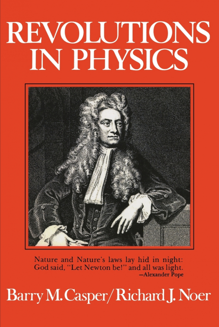 Revolutions in Physics