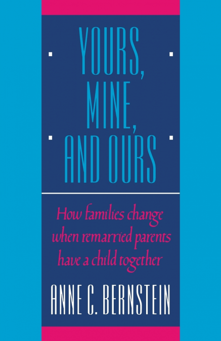 Yours, Mine, and Ours