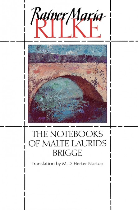 The Notebooks of Malte Laurids Brigge