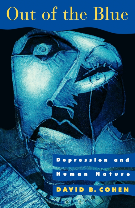 Out of the Blue Depression and Human