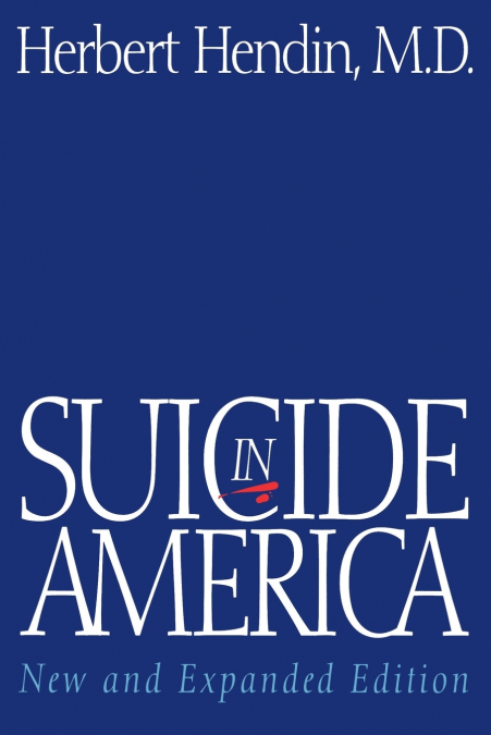 Suicide in America (New and Expanded)