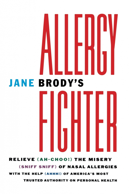Jane Brody’s Allergy Fighter