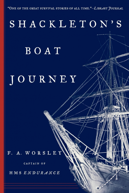 Shackleton’s Boat Journey