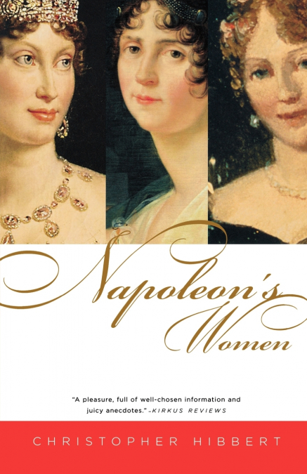 Napoleon’s Women
