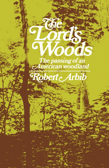 The Lord’s Woods