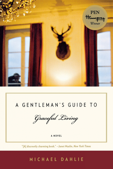 Gentleman’s Guide to Graceful Living