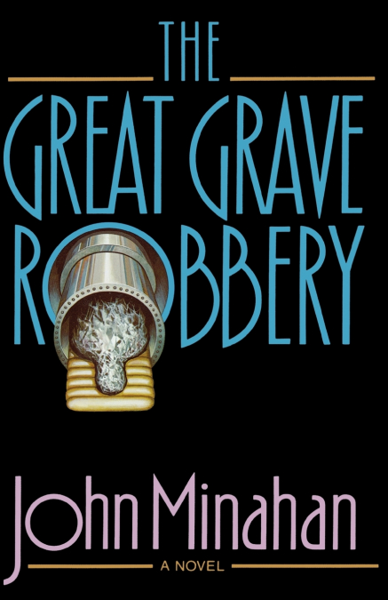 The Great Grave Robbery