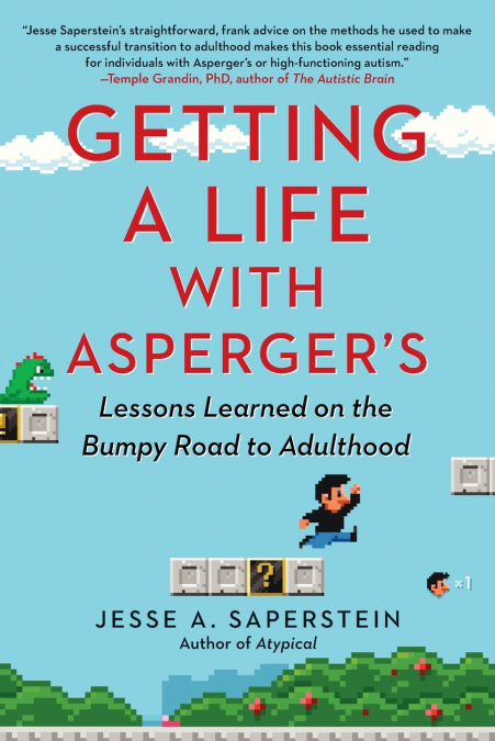Getting a Life with Asperger’s