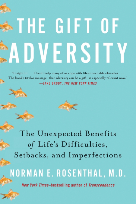 The Gift of Adversity