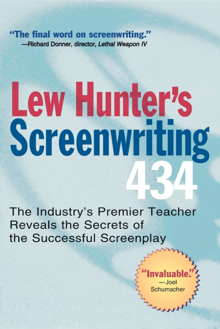 Lew Hunter’s Screenwriting 434