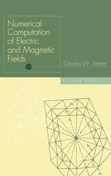 Numerical Computation of Electric and Magnetic Fields