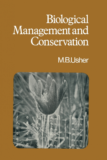 Biological Management and Conservation