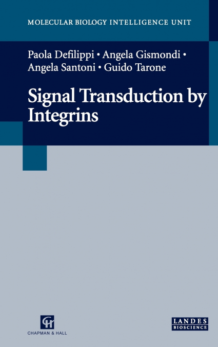 Signal Transduction by Integrins