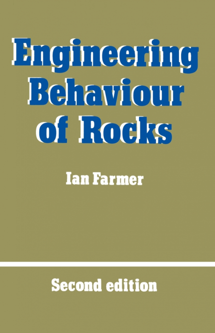 Engineering Behaviour of Rocks