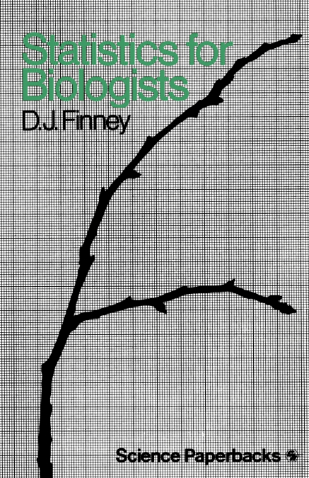 Statistics for Biologists