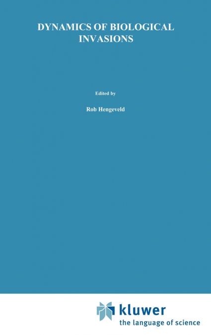 Dynamics of Biological Invasions