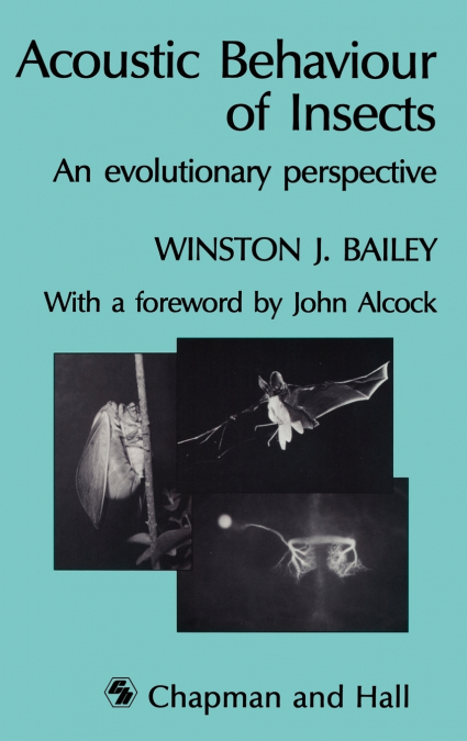 Acoustic Behaviour of Insects