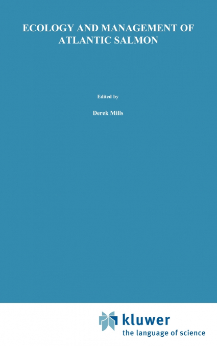 Ecology and Management of Atlantic Salmon
