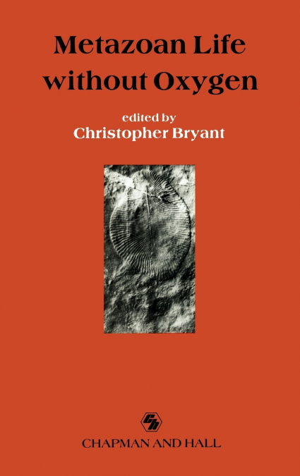Metazoan Life without Oxygen
