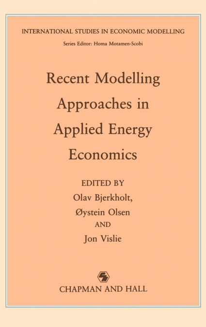 Recent Modelling Approaches in Applied Energy Economics