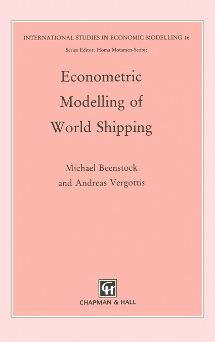 Econometric Modelling of World Shipping