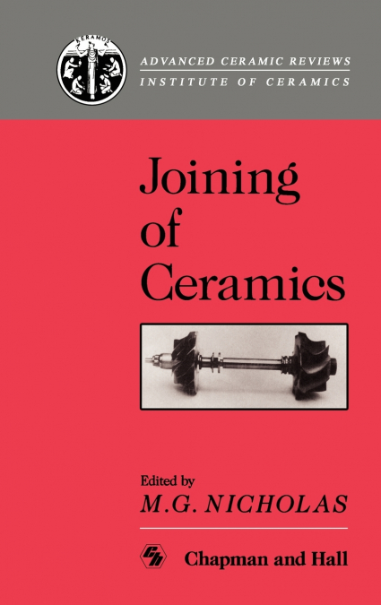 Joining of Ceramics
