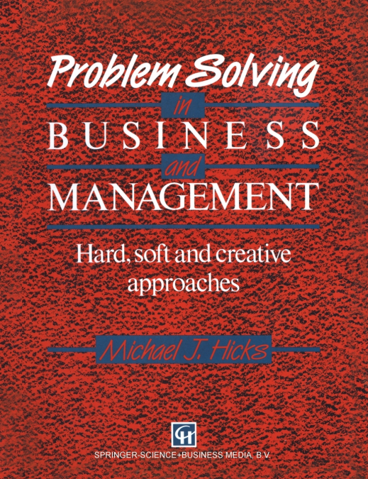 Problem Solving in Business and Management