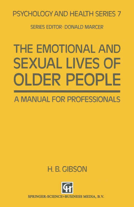 The Emotional and Sexual Lives of Older People