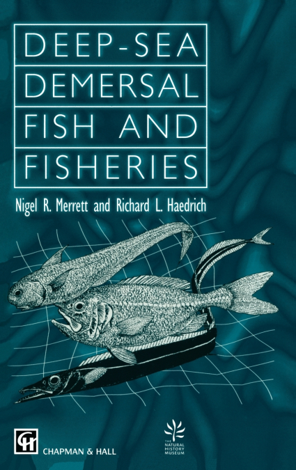 Deep-Sea Demersal Fish and Fisheries