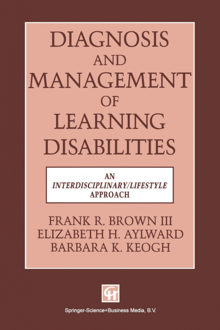 Diagnosis and Management of Learning Disabilities