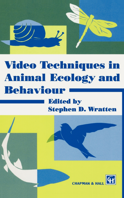 Video Techniques in Animal Ecology and Behaviour