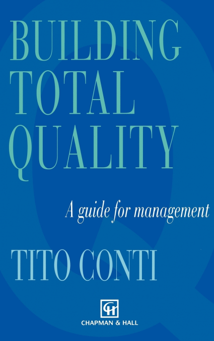 Building Total Quality